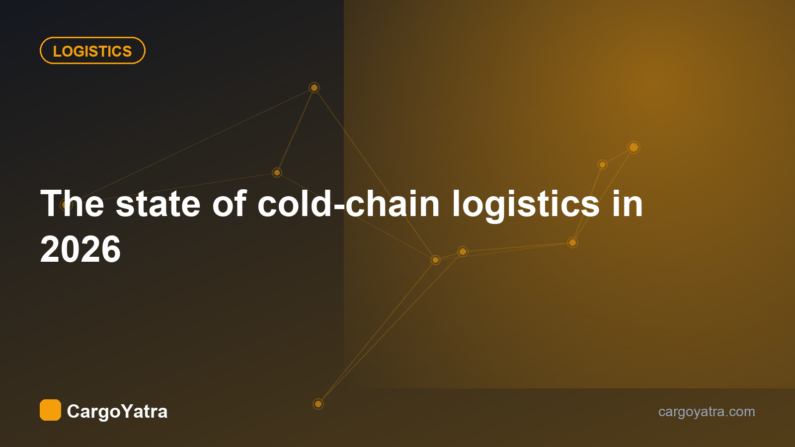 The state of cold-chain logistics in 2026